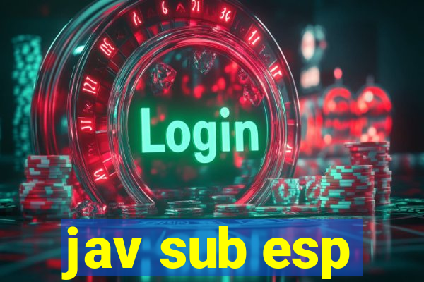 jav sub esp